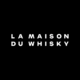 La Maison du Whisky